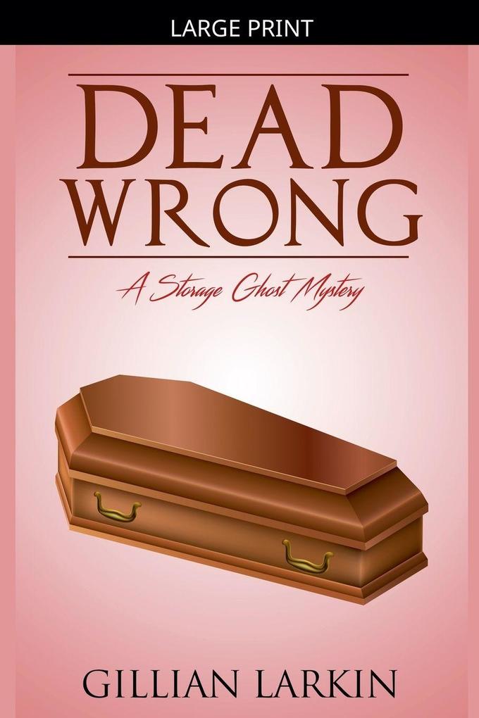 Dead Wrong