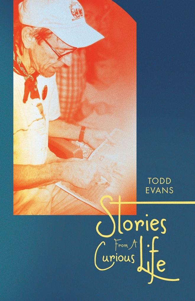 Stories From A Curious Life