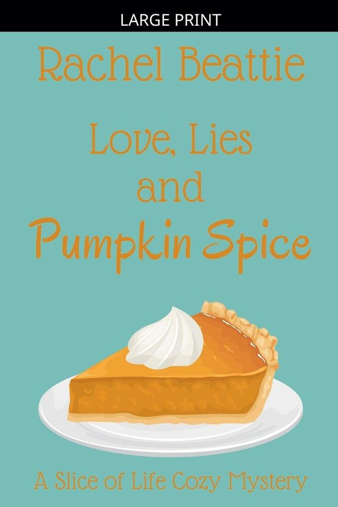 Love Lies and Pumpkin Spice
