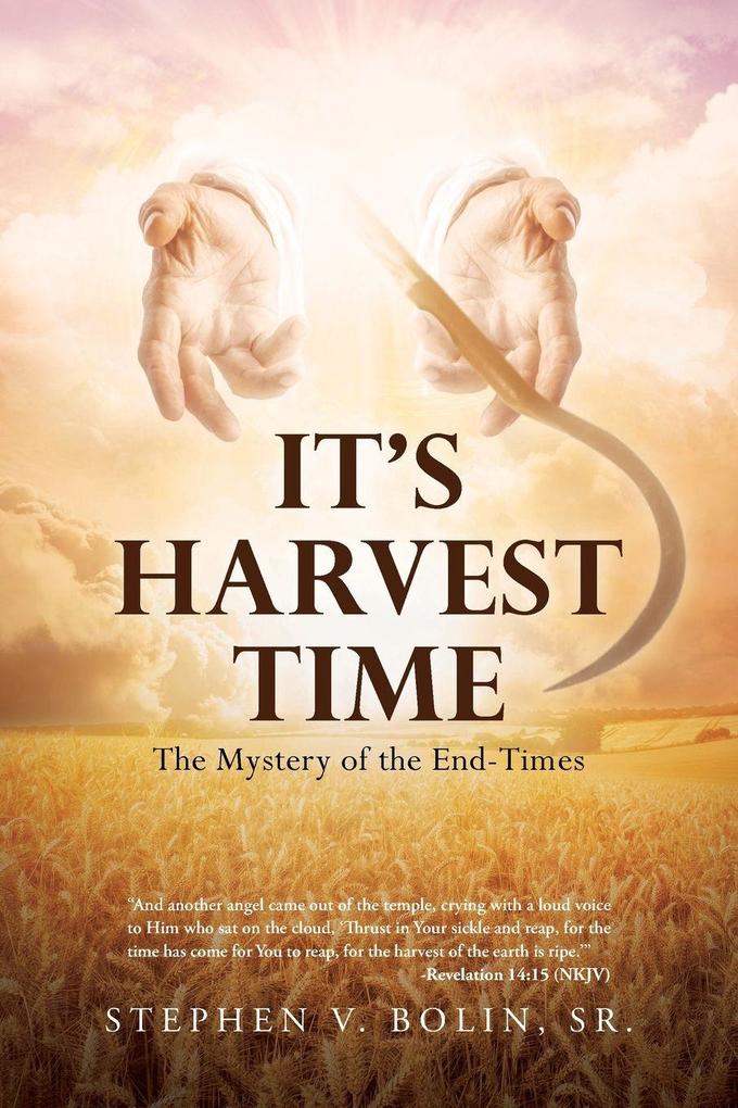 It's Harvest Time