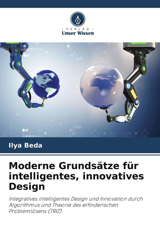Moderne Grundsätze für intelligentes innovatives Design