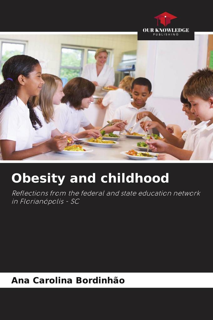 Obesity and childhood