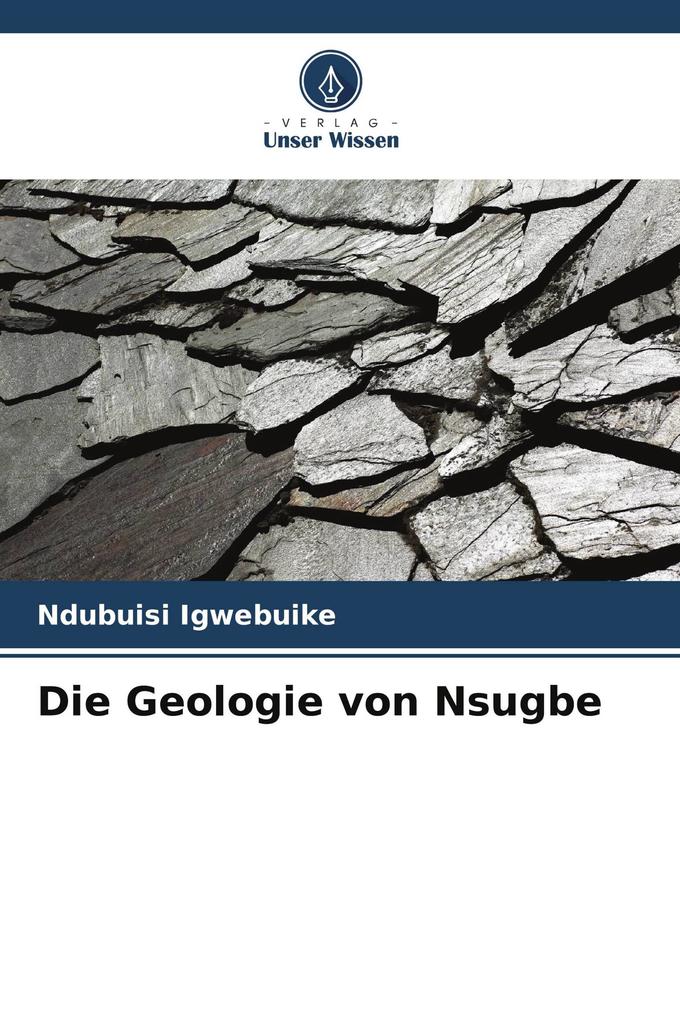 Die Geologie von Nsugbe