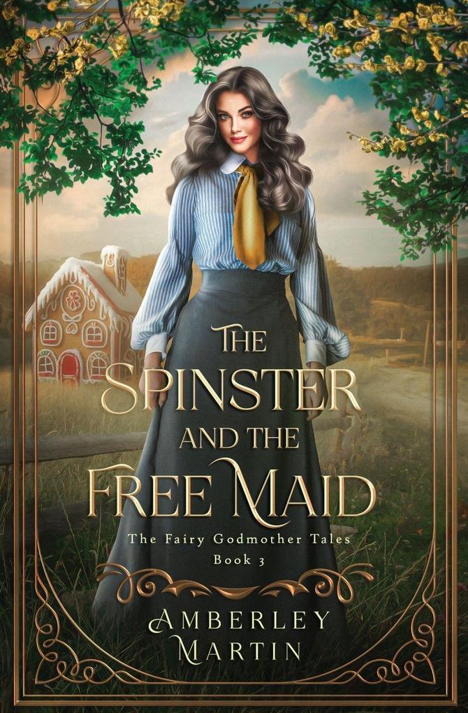 The Spinster and the Free Maid