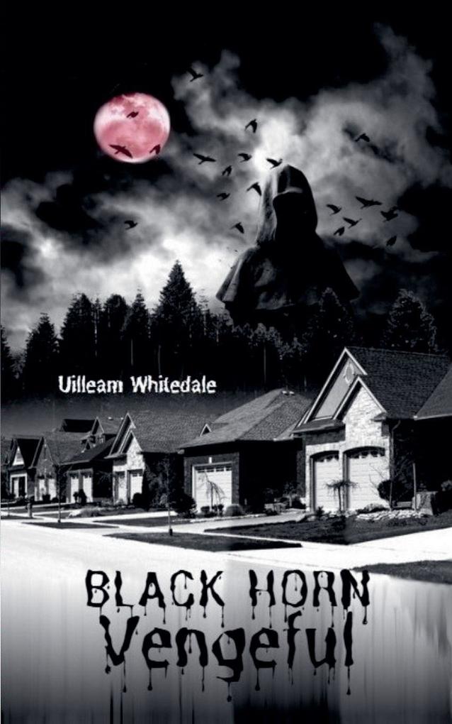 Black Horn Vengeful