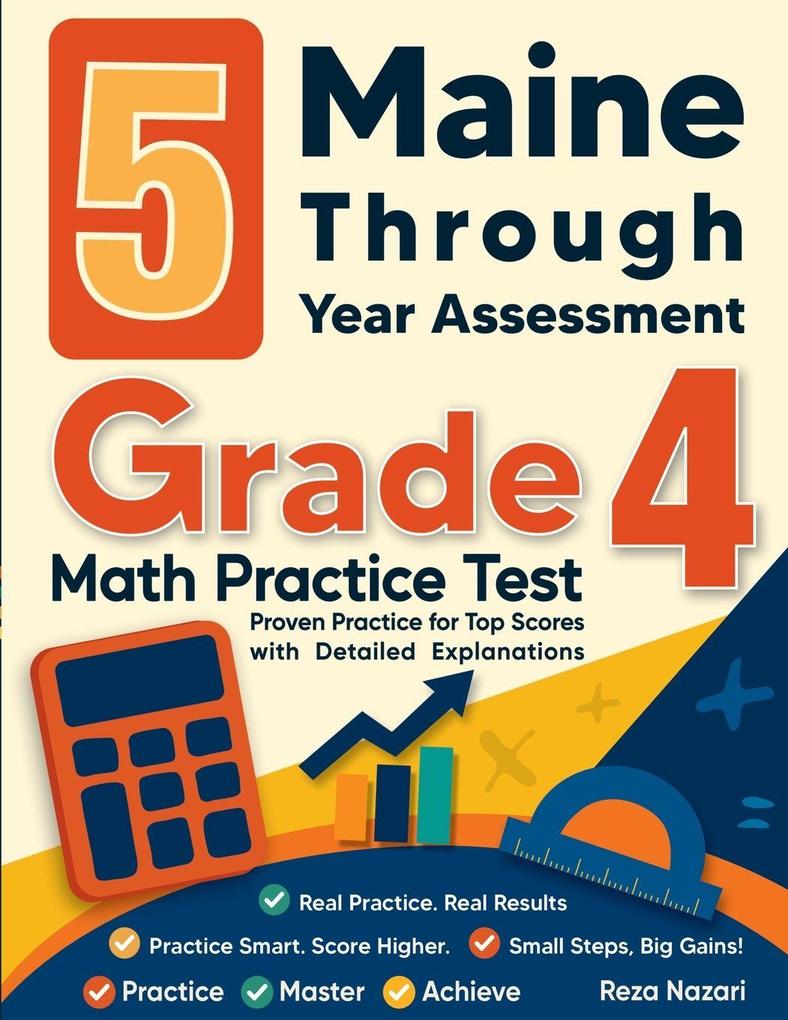 5 Maine Through Year Assessment Grade 4 Math Practice Tests