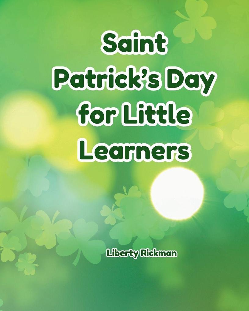 Saint Patrick's Day for Little Learners