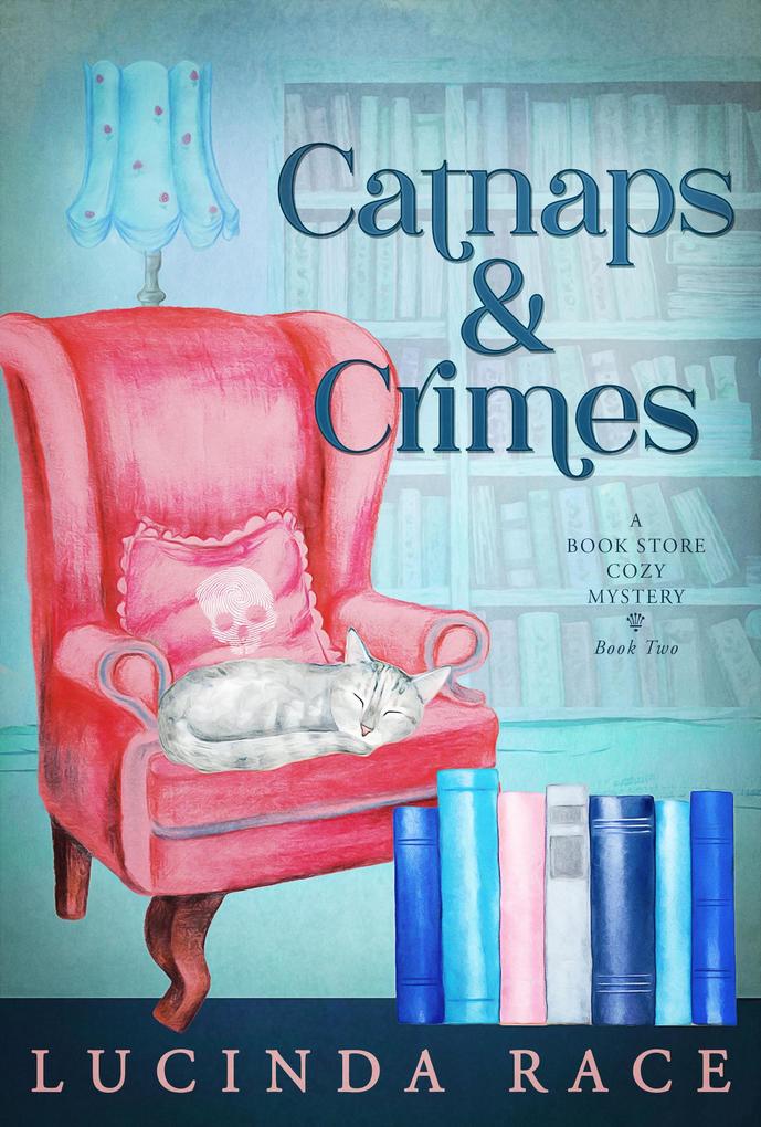 Catnaps & Crimes (A Book Store Cozy Mystery #2)