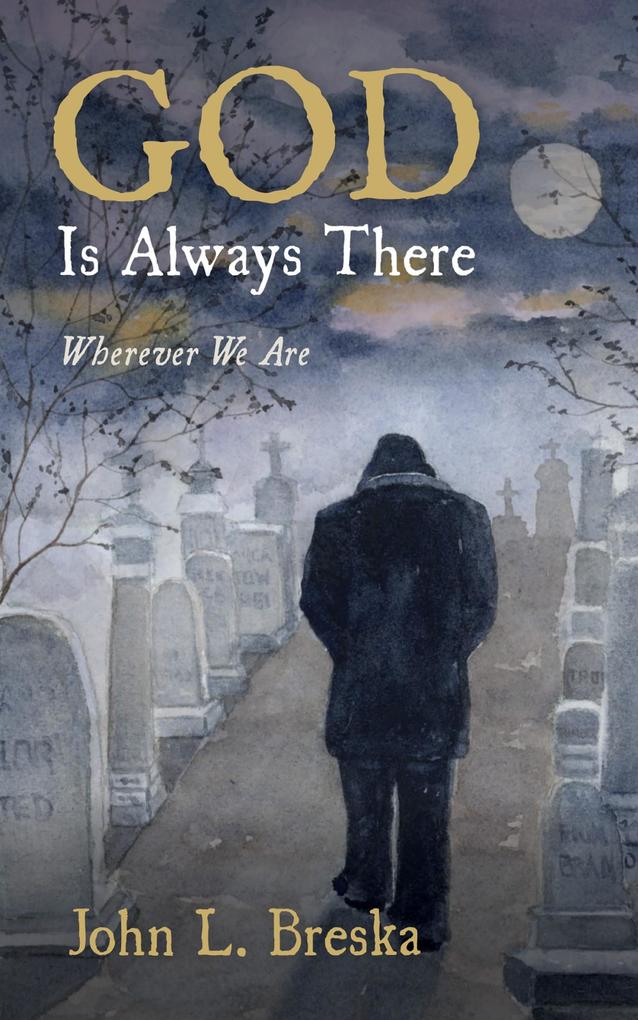 GOD Is Always There