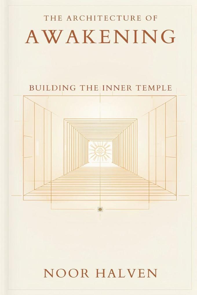 The Architecture of Awakening