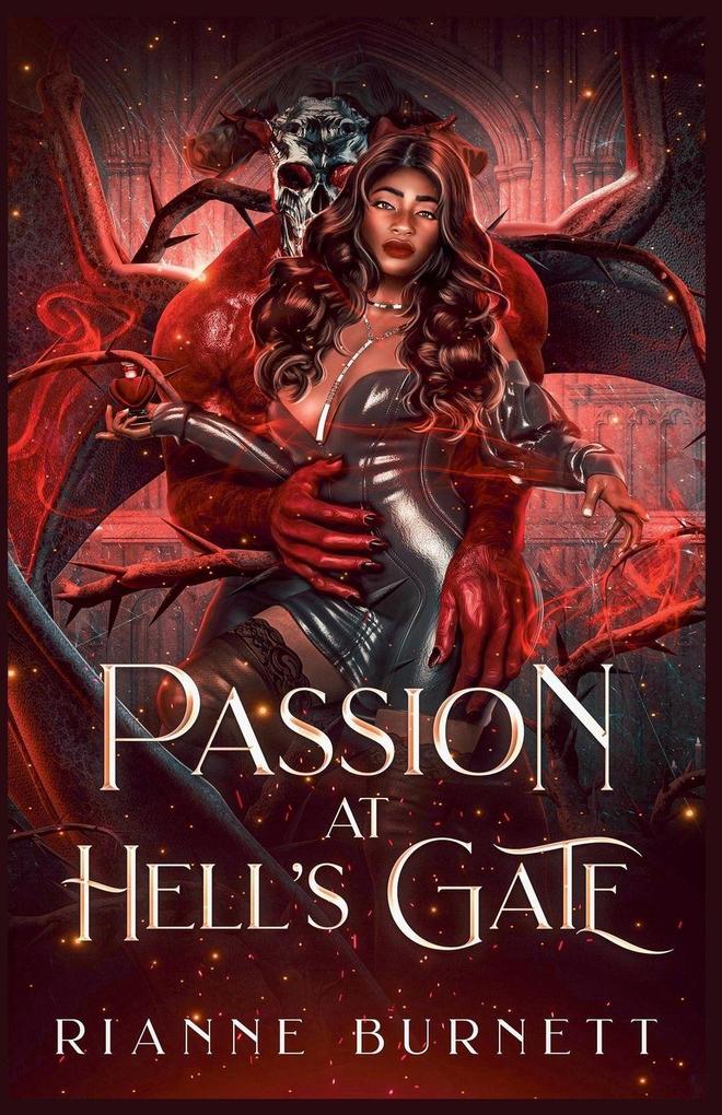 Passion at Hell's Gate