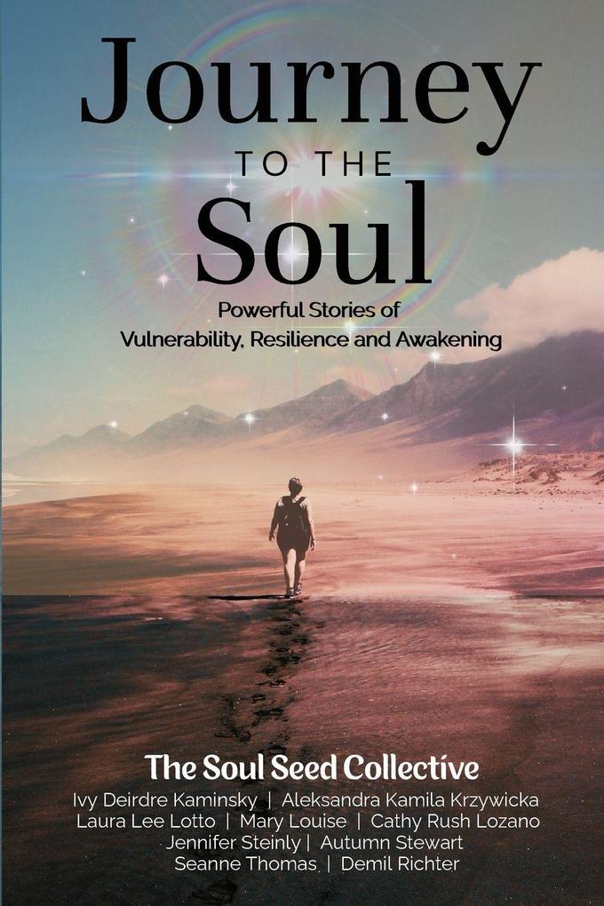 Journey to the Soul
