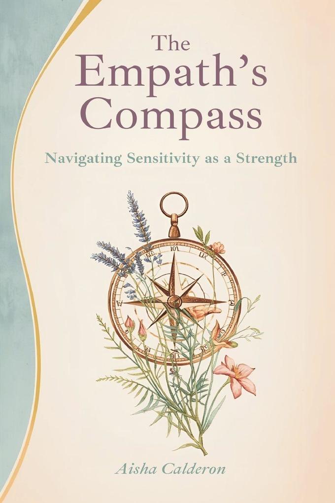The Empath's Compass