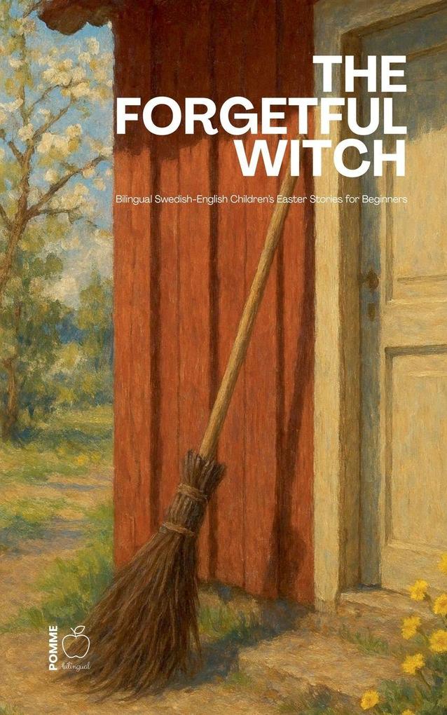 The Forgetful Witch