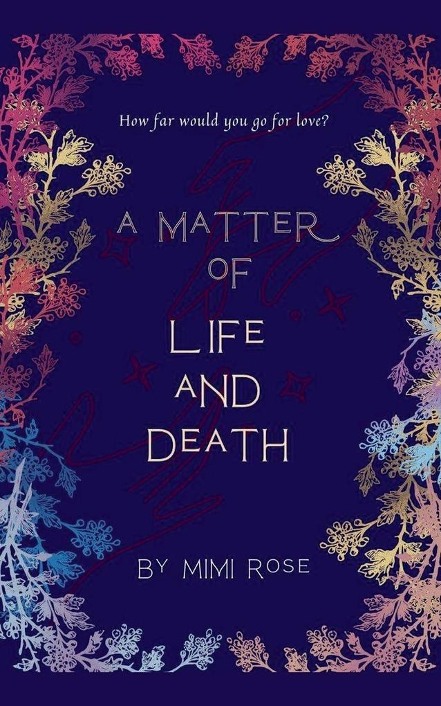 A matter of life and death