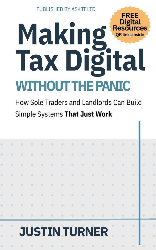Making Tax Digital Without the Panic