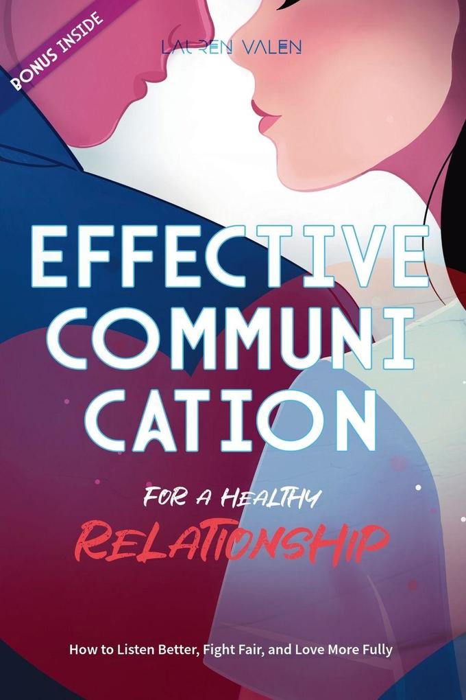 Effective Communication for a Healthy Relationship
