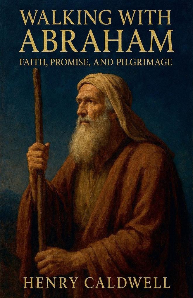 Walking with Abraham