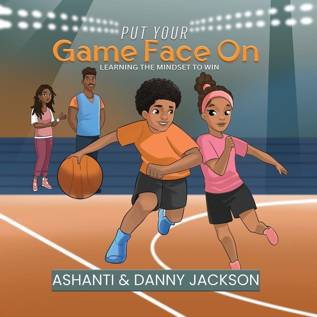 Put Your Gameface On