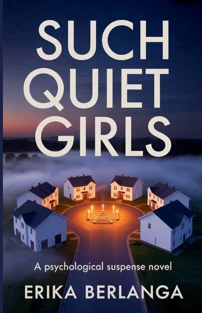 Such Quiet Girls