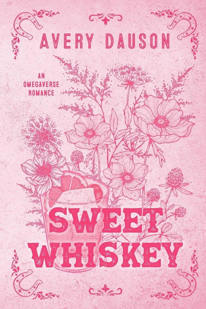 Sweet Whiskey