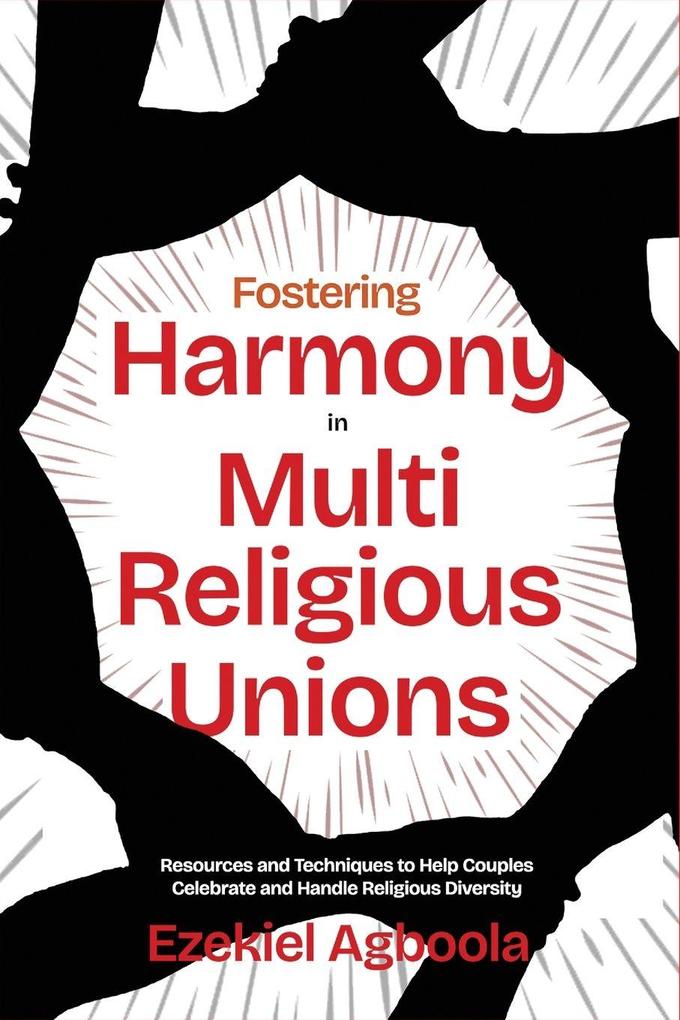 Fostering Harmony in Multireligious Unions