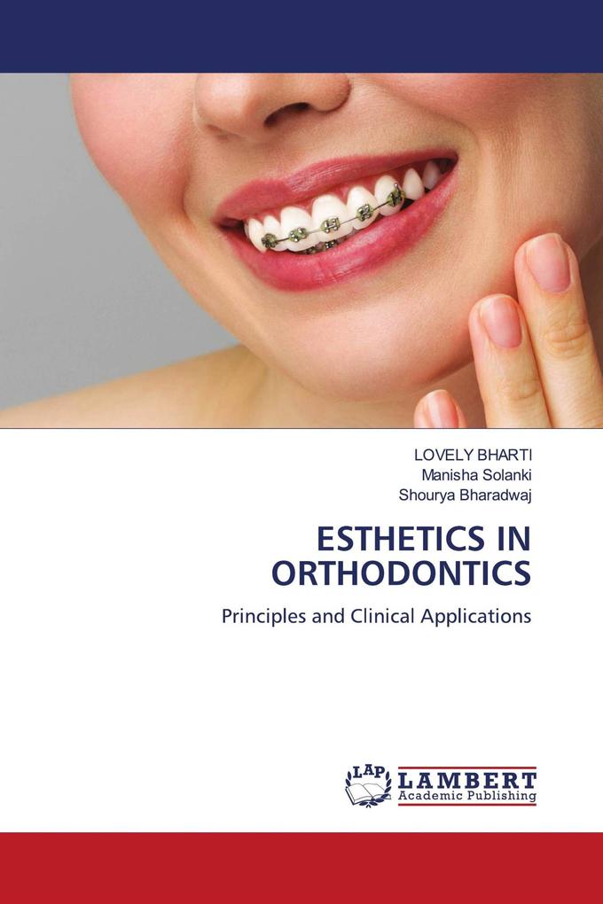 ESTHETICS IN ORTHODONTICS