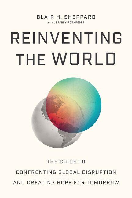 Reinventing the World