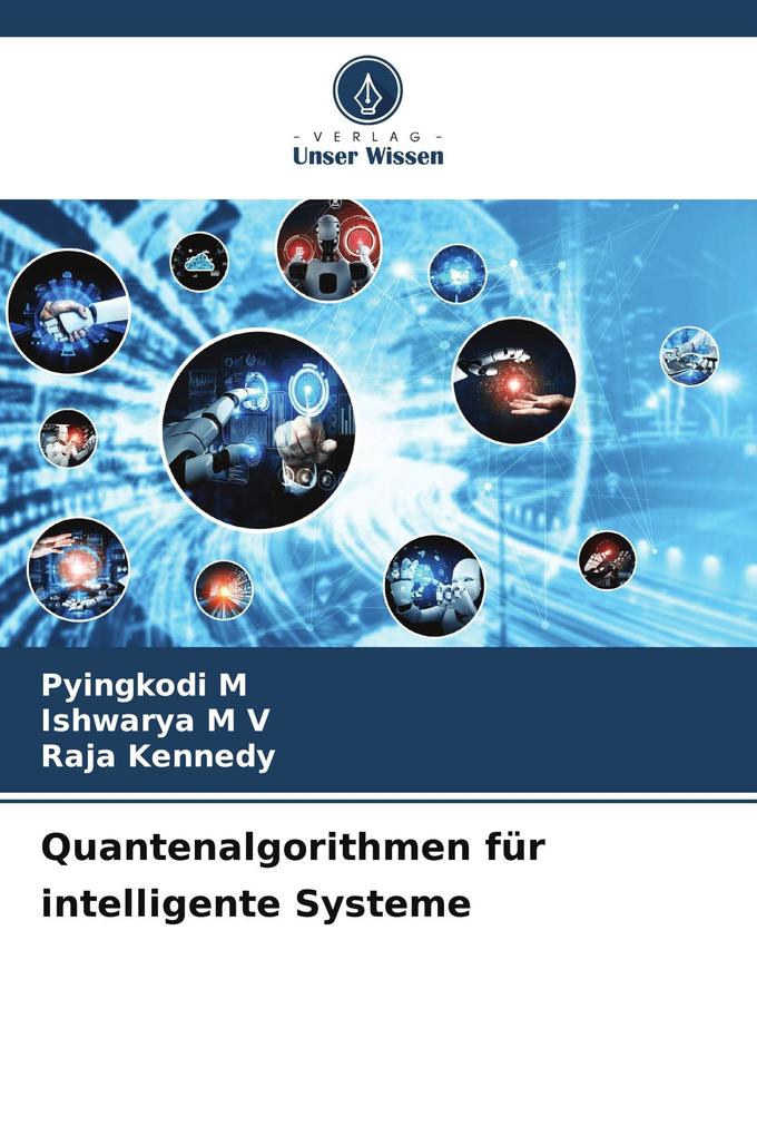 Quantenalgorithmen für intelligente Systeme