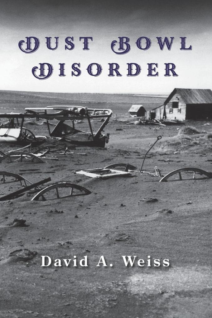Dust Bowl Disorder