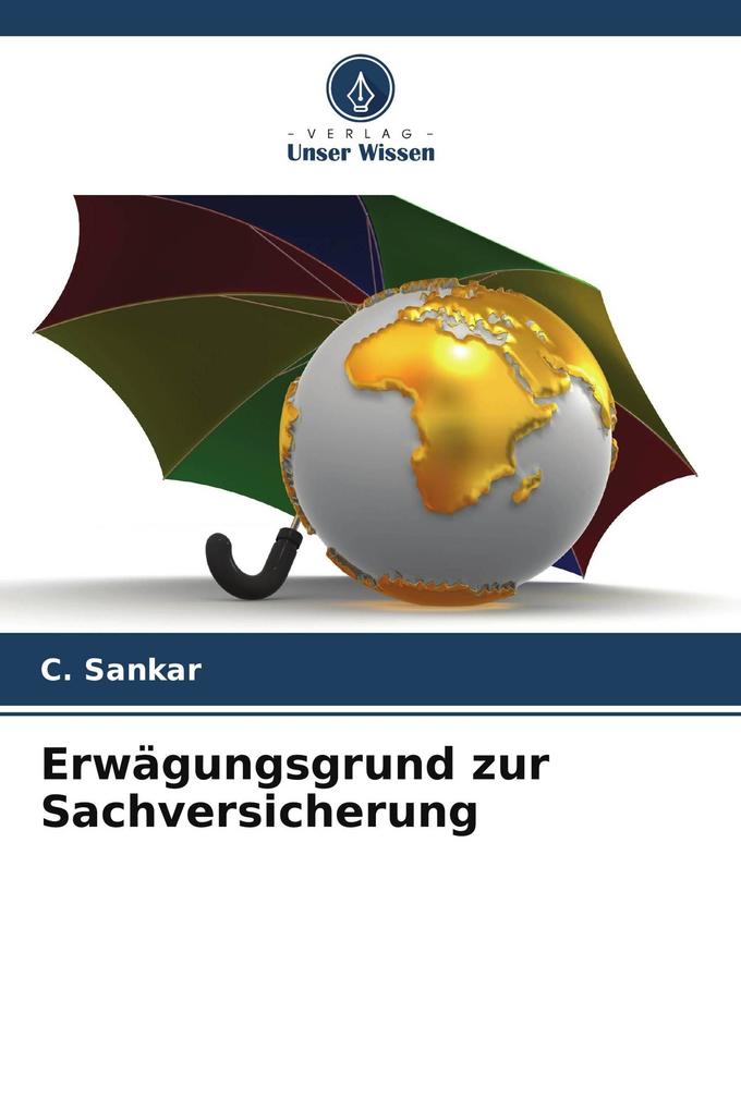 Erwägungsgrund zur Sachversicherung