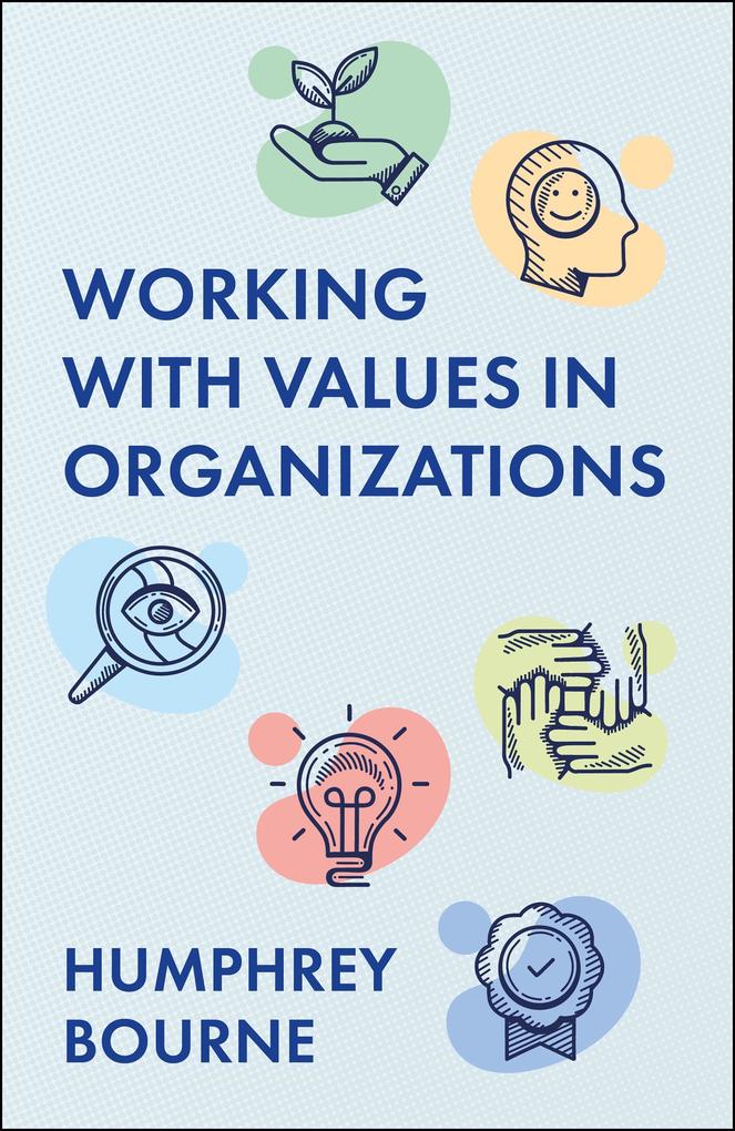 Working With Values in Organizations