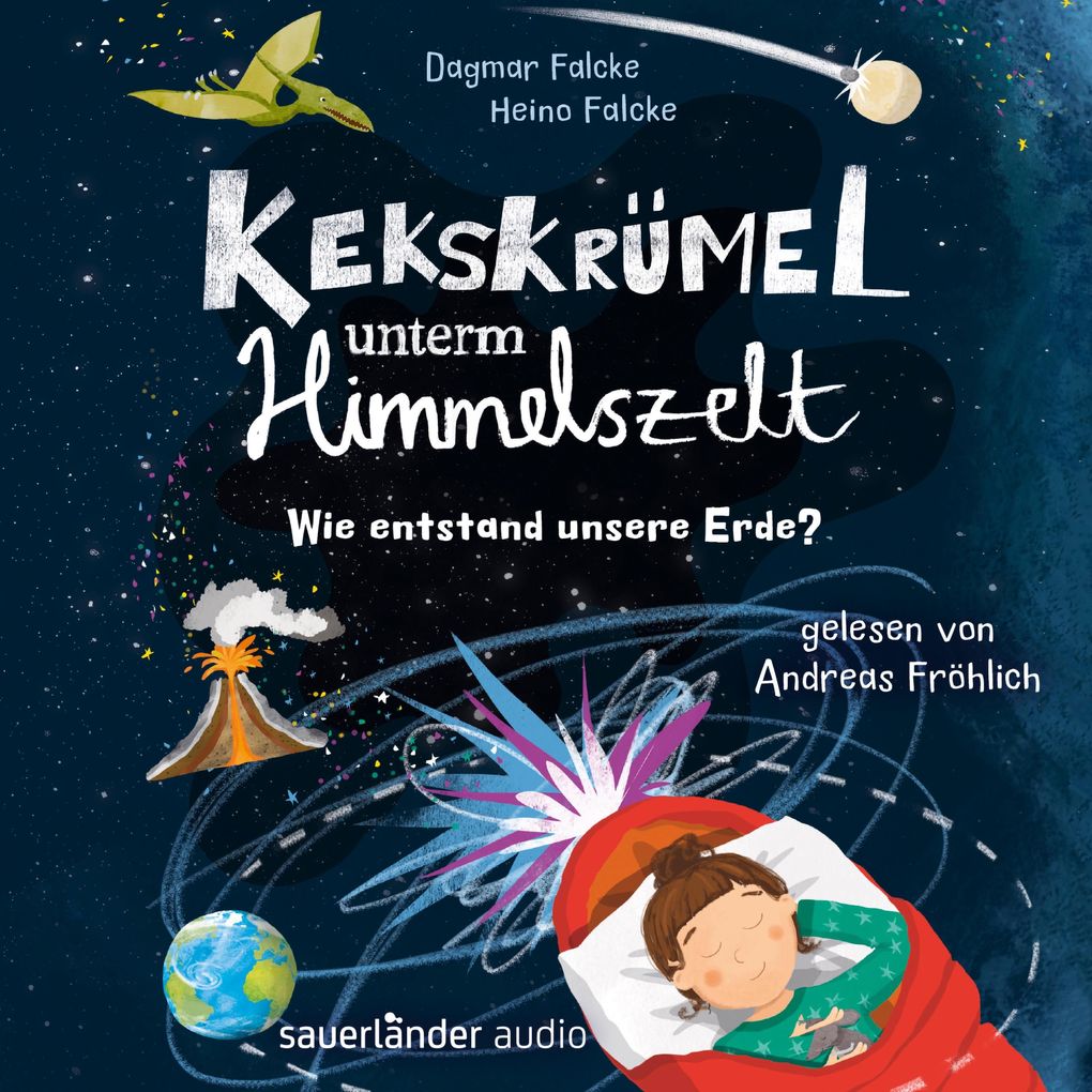 Kekskrümel unterm Himmelszelt. Wie entstand unsere Erde?