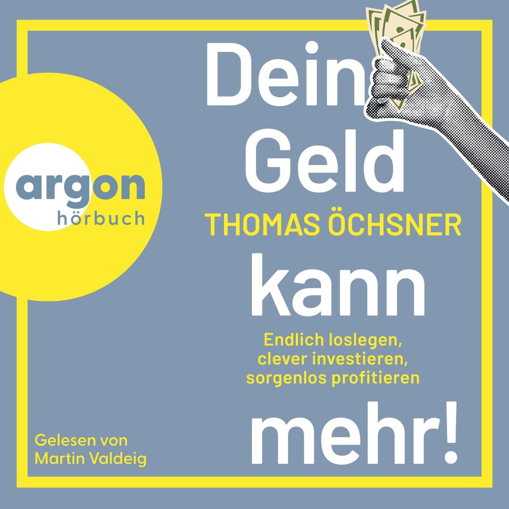 Dein Geld kann mehr!