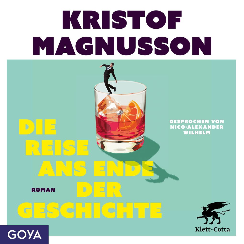 Die Reise ans Ende der Geschichte (Ungekürzt)