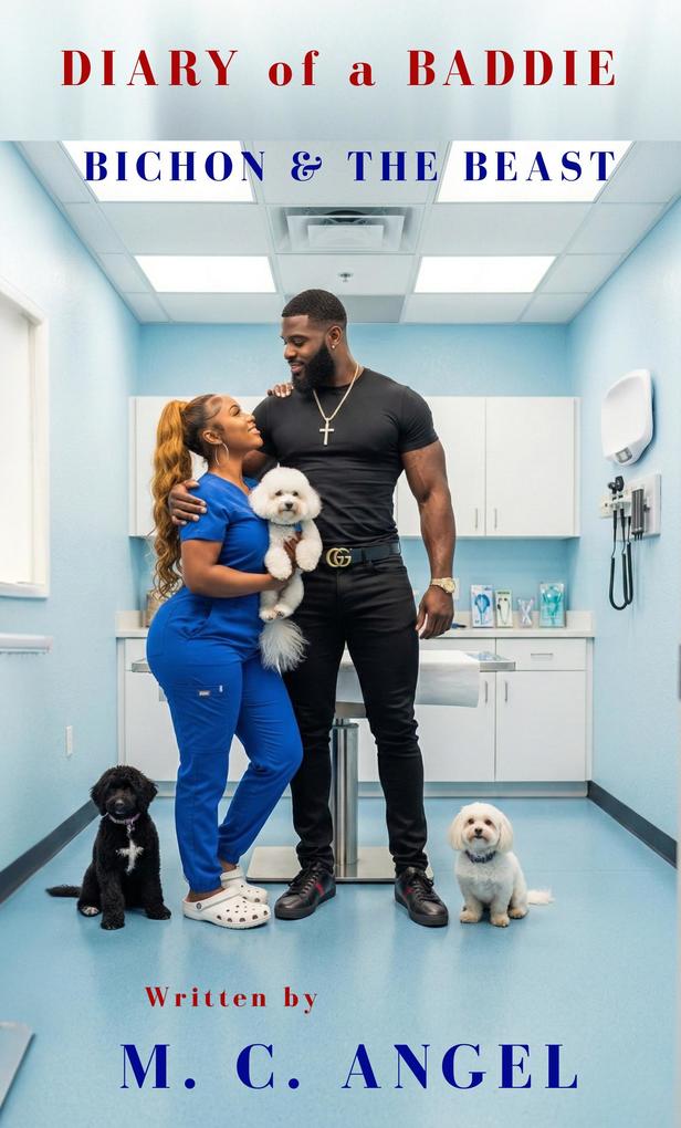 Diary of a Baddie: Bichon & The Beast
