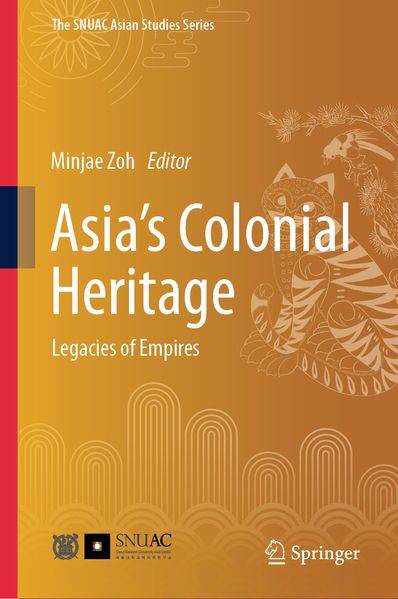 Asia's Colonial Heritage