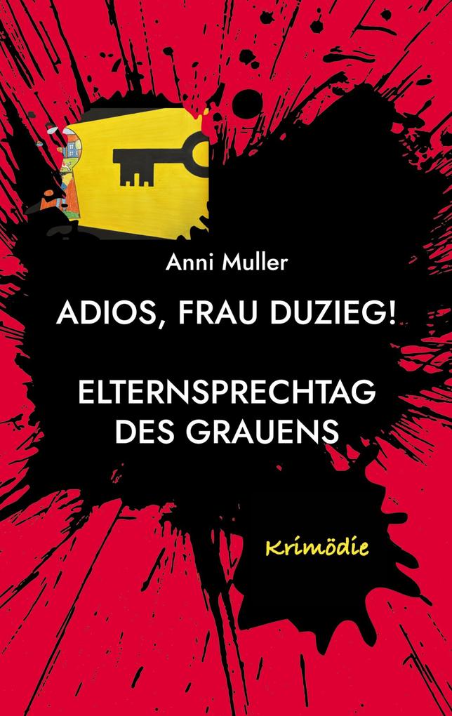 Adios Frau Duzieg!