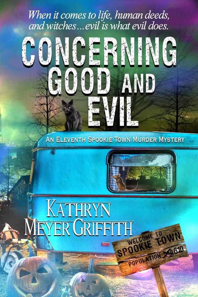 Concerning Good and Evil
