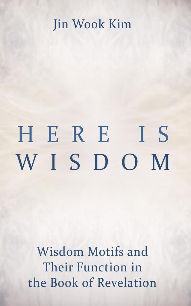 Here is Wisdom