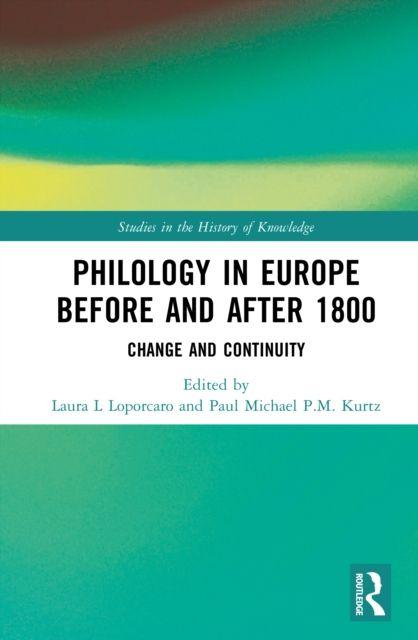 Philology in Europe before and after 1800