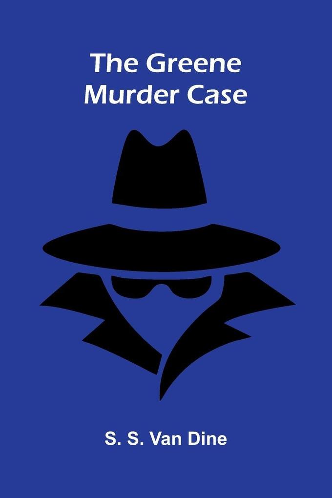 The Greene murder case
