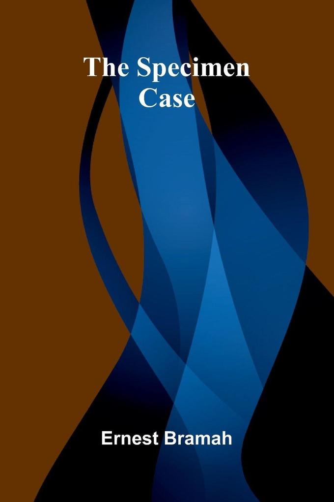The Specimen Case