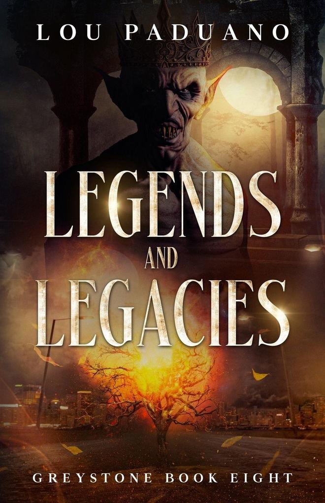 Legends and Legacies