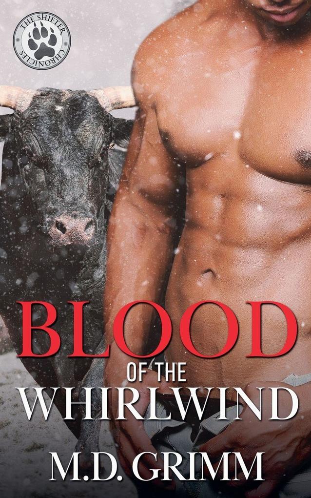 Blood of the Whirlwind (The Shifter Chronicles 16)