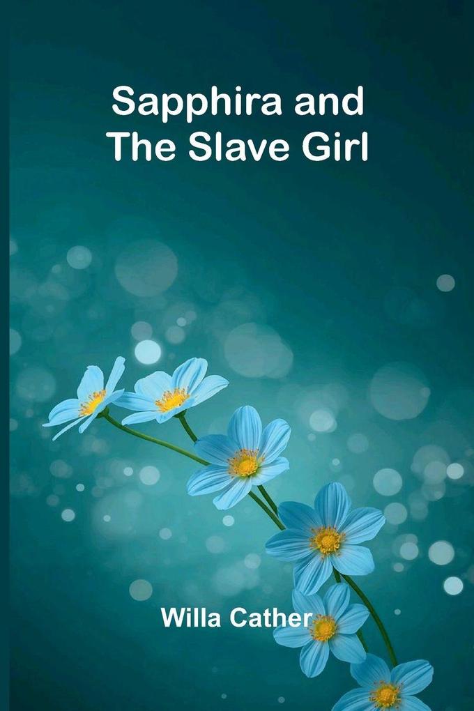 Sapphira and the Slave Girl