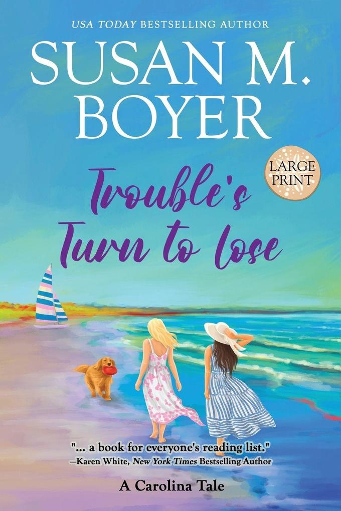 Trouble's Turn to Lose
