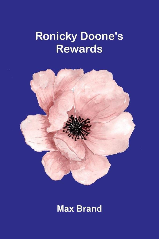 Ronicky Doone's Rewards