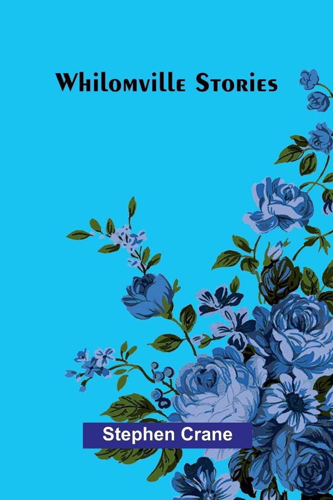 Whilomville Stories