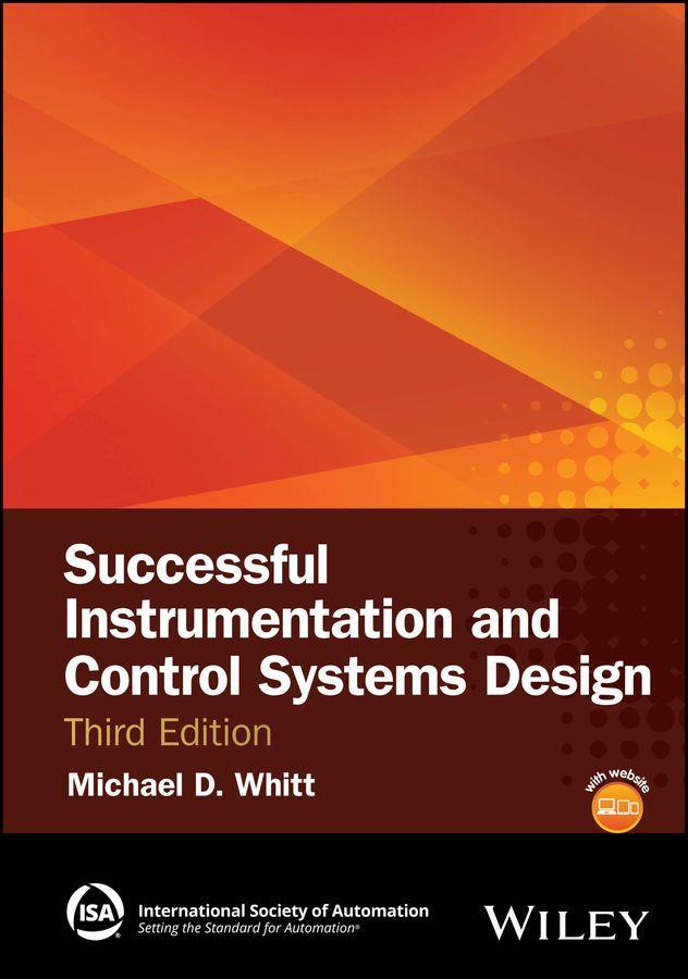 Successful Instrumentation and Control Systems Design